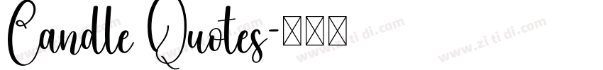 Candle Quotes字体转换